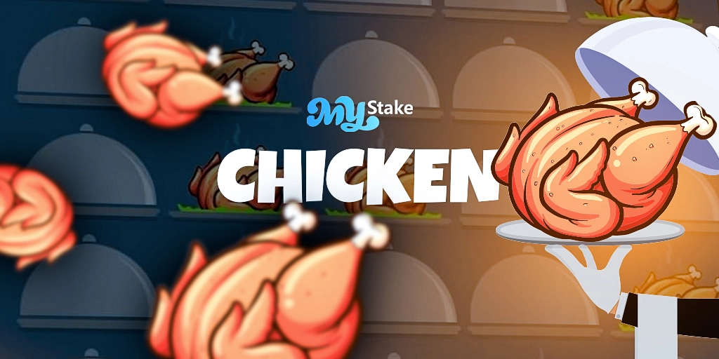 MyStake Chicken game